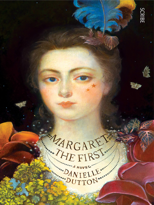 Title details for Margaret the First by Danielle Dutton - Available